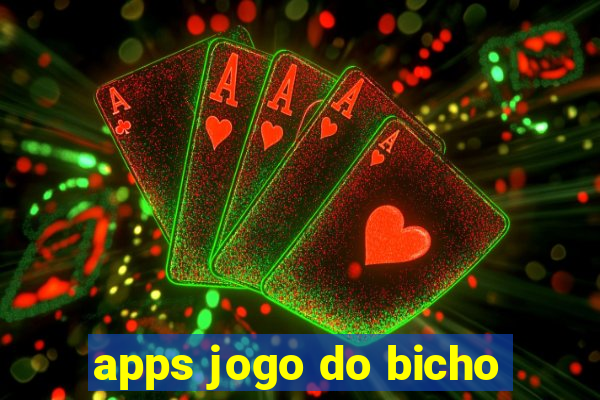 apps jogo do bicho